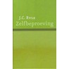 Zelfbeproeving door J.C. Ryle