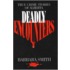 Deadly Encounters