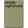 Deadly Nightshade door Victor J. Banis