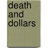 Death And Dollars door Alicia H. Munnell