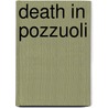 Death In Pozzuoli by James Allan Evans