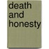 Death and Honesty
