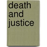 Death and Justice door Mark Fuhrman