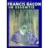 Francis Bacon in essentie