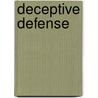 Deceptive Defense door Barry Rigal