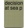 Decision At Sea P door Symonds