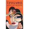 Vrouwen, bekend met de feiten by Carlo Fruttero