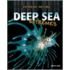 Deep Sea Extremes
