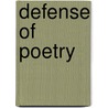 Defense of Poetry door Albert S. Cook