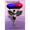 Demon Flava Pills door Jonathon Barbera
