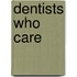 Dentists Who Care