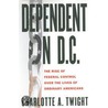 Dependent On D.C. door Charlotte Twight