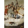 Muziek aan de muur