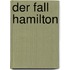 Der Fall Hamilton