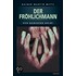 Der Fröhlichmann