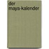 Der Maya-Kalender