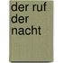 Der Ruf der Nacht
