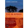 Der Tod in Afrika door Edwin Cameron