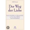 Der Weg der Liebe door Halil Güvenis