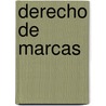 Derecho de Marcas by Luis Eduardo Bertone