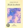 Desde Las Alturas door Chang-Rae Lee