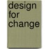 Design For Change