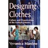 Designing Clothes door Veronica Manlow