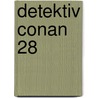 Detektiv Conan 28 by Gosho Aoyama
