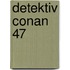 Detektiv Conan 47