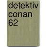 Detektiv Conan 62 by Gosho Aoyama