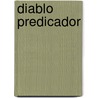 Diablo Predicador by Luis Belmonte y. De Bermdez