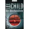 Die Abschussliste door ed Lee Child