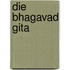 Die Bhagavad Gita