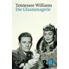 Die Glasmenagerie door Tennessee Williams