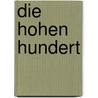 Die Hohen Hundert by Reinhard Müller