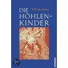 Die Höhlenkinder door A.Th. Sonnleitner