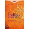 Die Indigo Kinder by Lee Carroll