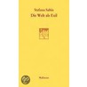 Die Welt als Exil door Stefana Sabin