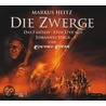 Die Zwerge - live door Markus Heitz