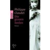 Die grauen Seelen by Phillippe Claudel