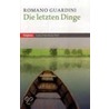 Die letzten Dinge door Romano Guardini