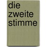 Die zweite Stimme door Charles Todd