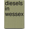 Diesels In Wessex door Tony Molyneux