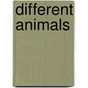 Different Animals door Eric H. Spitz