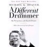 Different Drummer door K. Deaver Michael