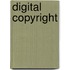Digital Copyright