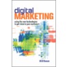 Digital Marketing by Will Rowan