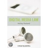 Digital Media Law by Edward Packard