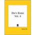 Dio's Rome Vol. 4