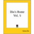 Dio's Rome Vol. 5